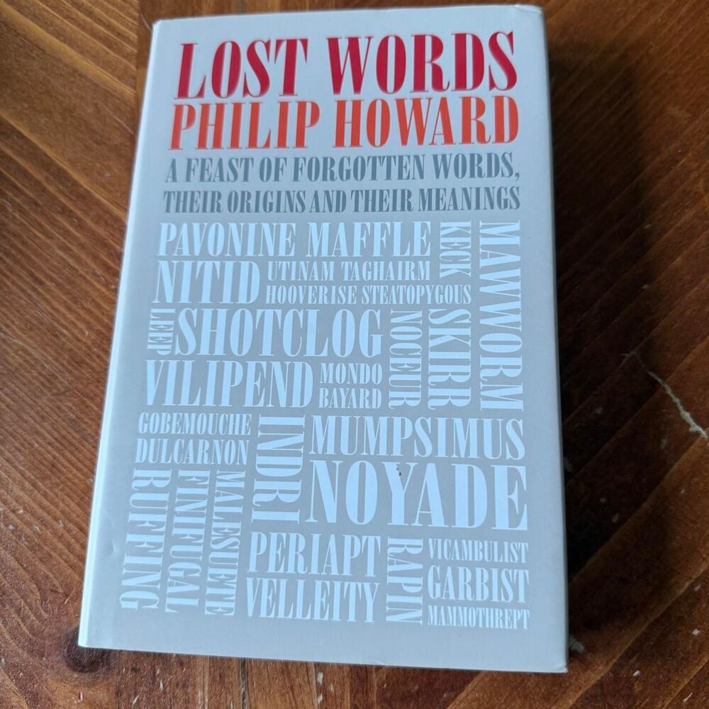Lost Words Philip Howard First Edition 2012